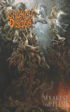 Load image into Gallery viewer, Church of Disgust "Weakest Is The Flesh" CASSETTE - Hells Headbangers Records (2022)