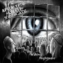 Load image into Gallery viewer, Apocalyptic Noise Syndicate "Slaves To The Waking Nightmare" CD - Absolute Contempt Records (2018)