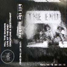 Load image into Gallery viewer, Kill The Snakes "Live At The End" CASSETTE - Discipline and Restraint Records (2025)