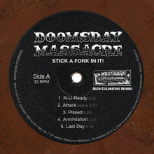 Load image into Gallery viewer, Doomsday Massacre "Stick A Fork In It!" LP - Cutthroat Records & Death Exclamations! (2012)