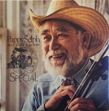 Load image into Gallery viewer, Pappy Selph and the Blue Ridge Playboys "Orange Blossom Special" (USED) - Blue Ridge Playboy Records (1975)