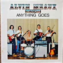 Load image into Gallery viewer, Alvin Meaux and Anything Goes "Self Titled" (USED) - Crazy Cajun Records (1978)