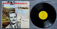 Load image into Gallery viewer, Manolo Fernández "Cuba En La Lejania / En Mi Viejo San Juan" LP (USED) - Nuria Records