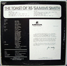 Load image into Gallery viewer, Sammi Smith "The Toast Of '45" LP (USED) - Mega Records (1973)