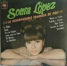 Load image into Gallery viewer, Sonia López "La Incomparable" LP (USED) - Discos Columbia