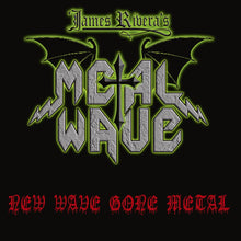 Load image into Gallery viewer, James Rivera&#39;s Metal Wave &quot;New Wave Gone Metal&quot; CD - Massacre Records (2023)
