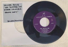Load image into Gallery viewer, Javier Solis &quot;Esa Tristeza Mia&quot; 45 (USED) - Discos Columbia
