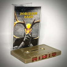 Load image into Gallery viewer, Dominant Hand &quot;Gilded in Gold&quot; CASSETTES - Break Up Sandwich Cassettes (2017)
