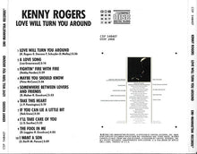 Load image into Gallery viewer, Kenny Rogers &quot;Love Will Turn You Around&quot; CD (USED) - EMI-Manhattan Records (1982)
